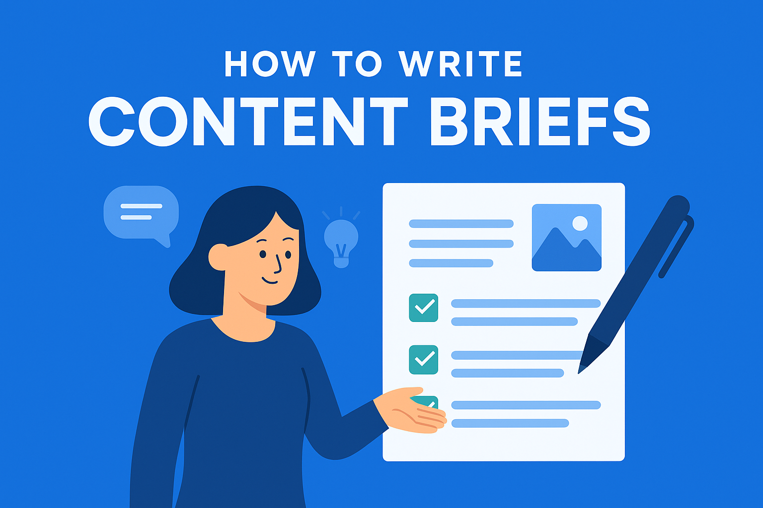 How to Write Content Briefs That Actually Get Results