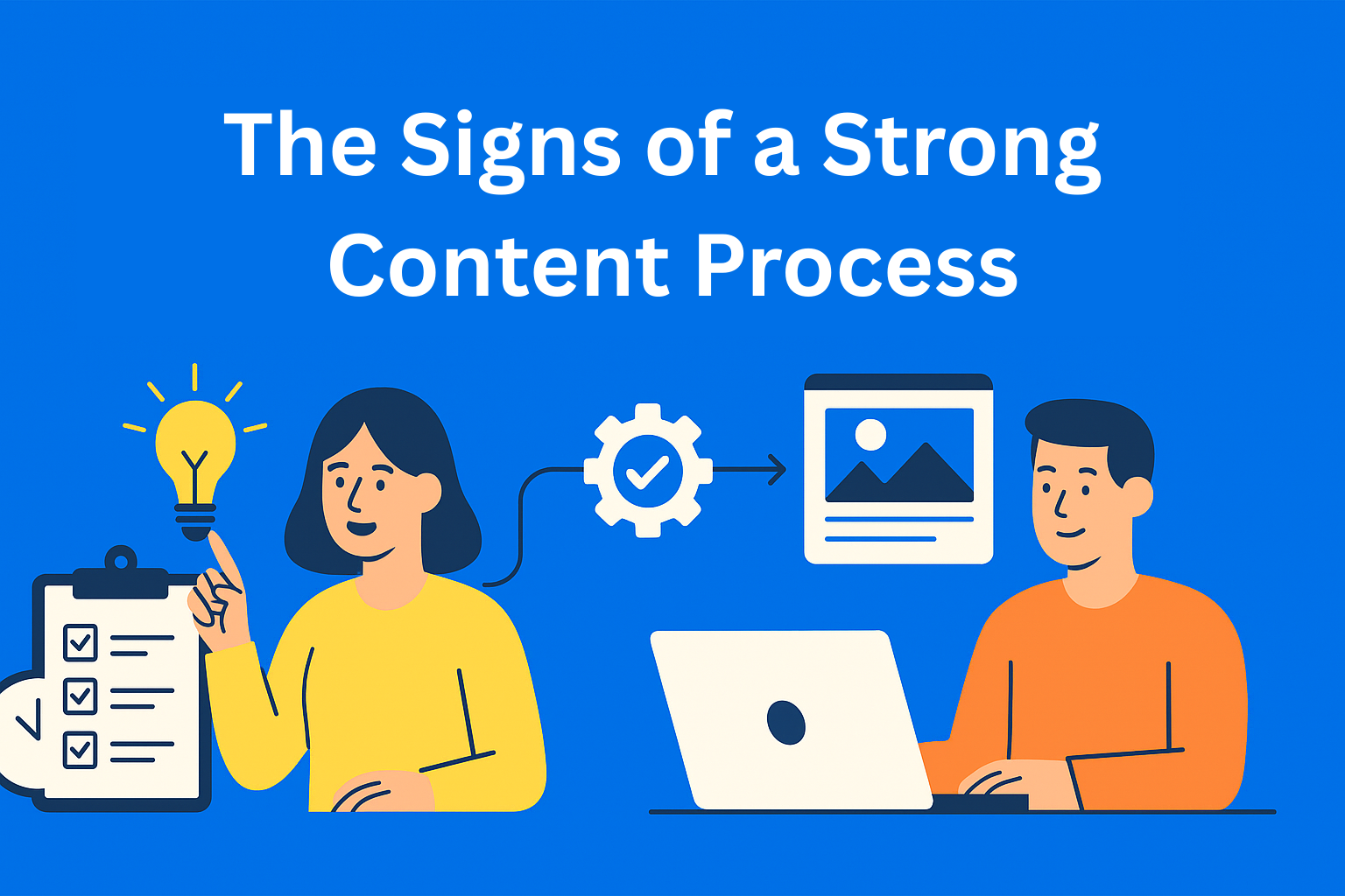 The Signs of a Strong Content Process