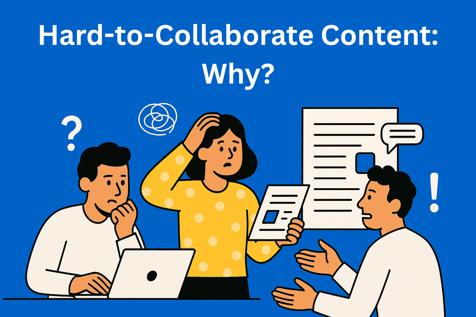 What Makes Certain Content So Hard to Collaborate On?