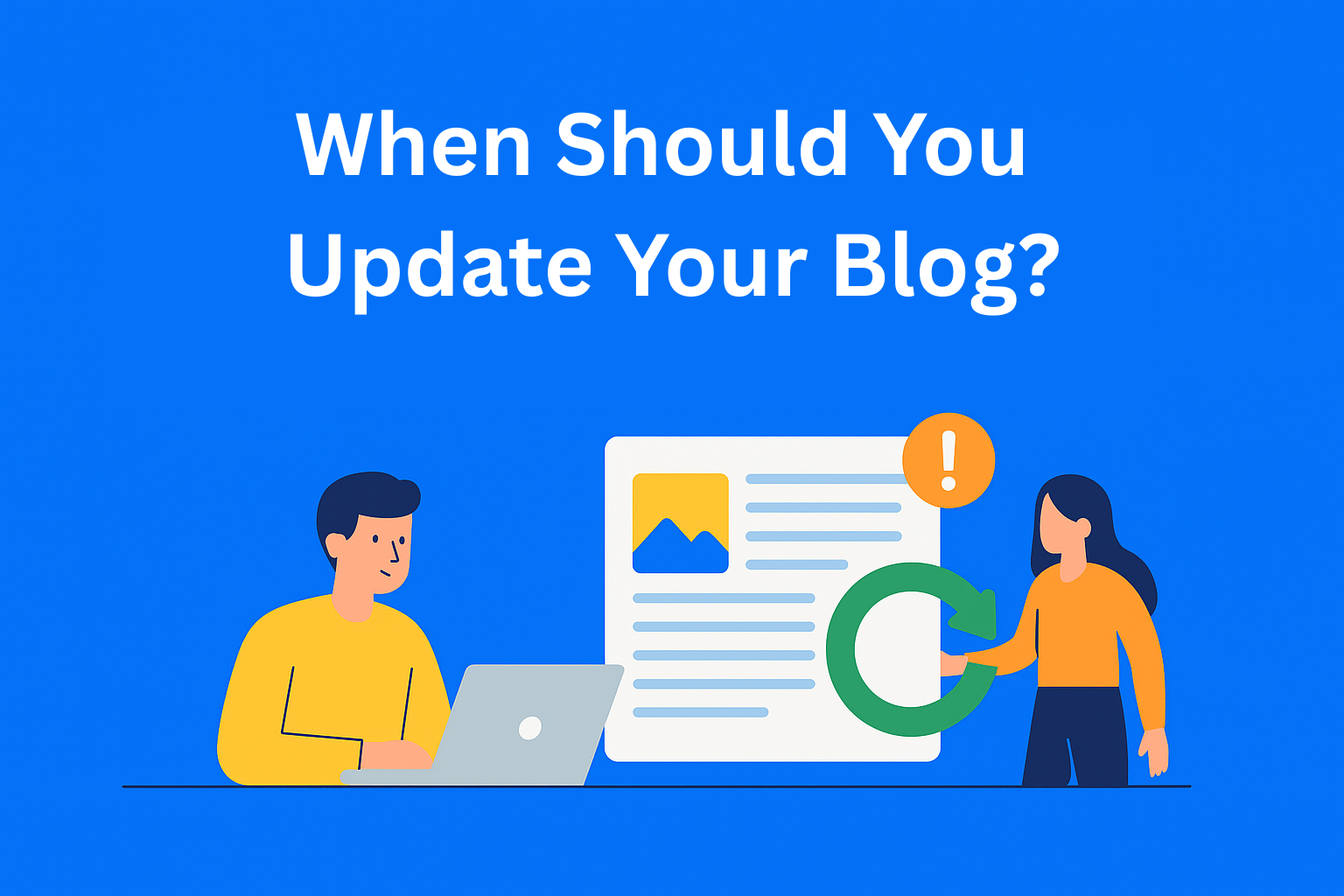 When Should You Update Your Blog? A Practical Guide for Marketers