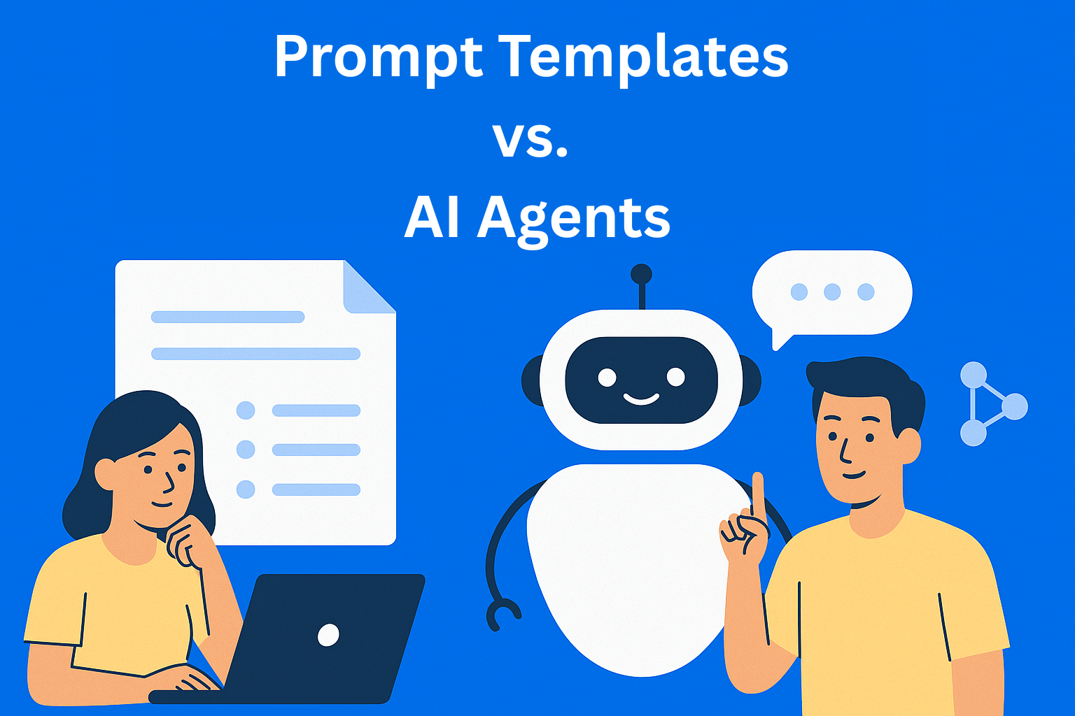 Prompt Templates vs. AI Agents: Which Is Better for Content Teams?