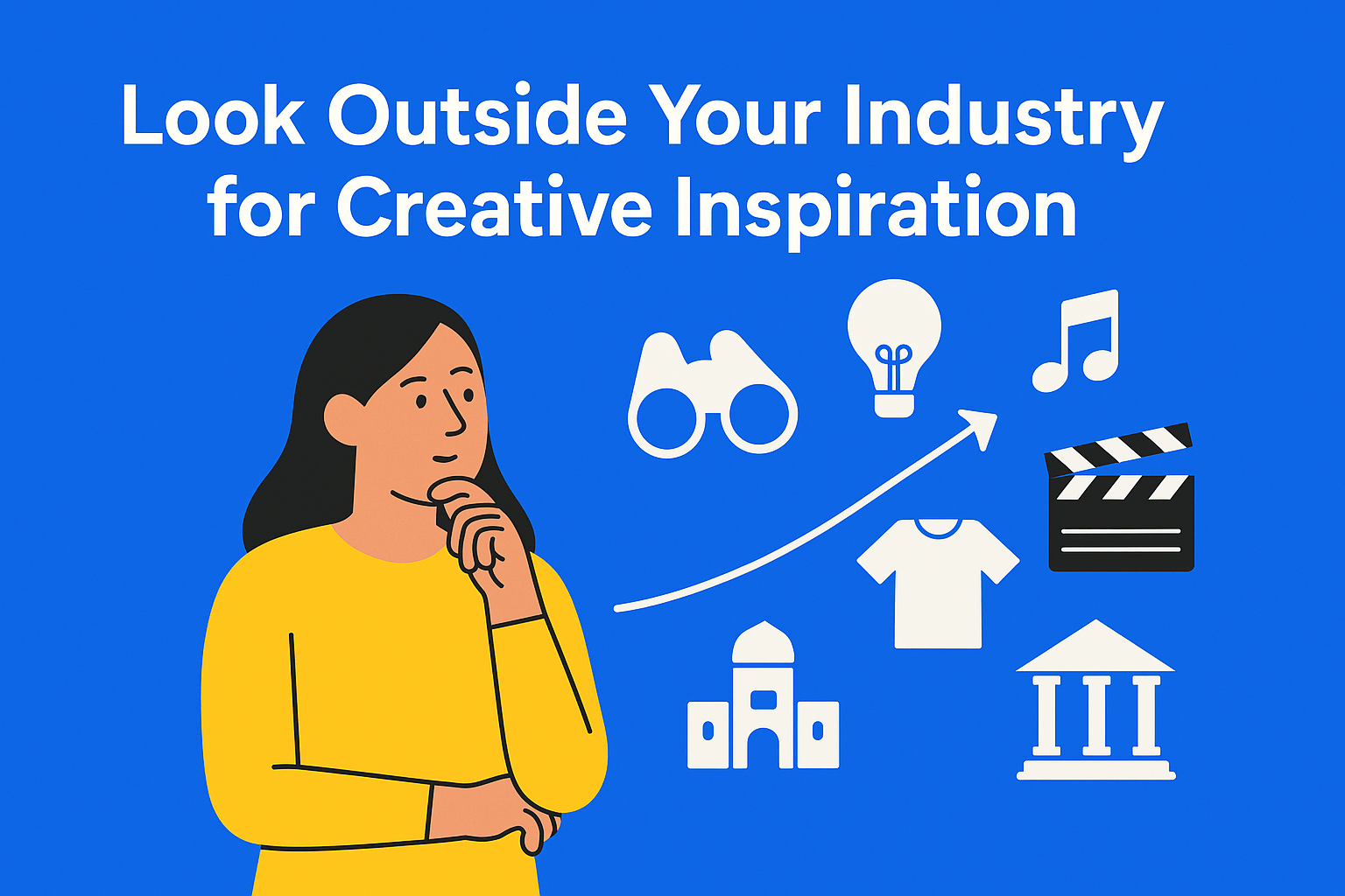 Looking Outside Your Industry: Borrowing Inspiration from Unexpected Places