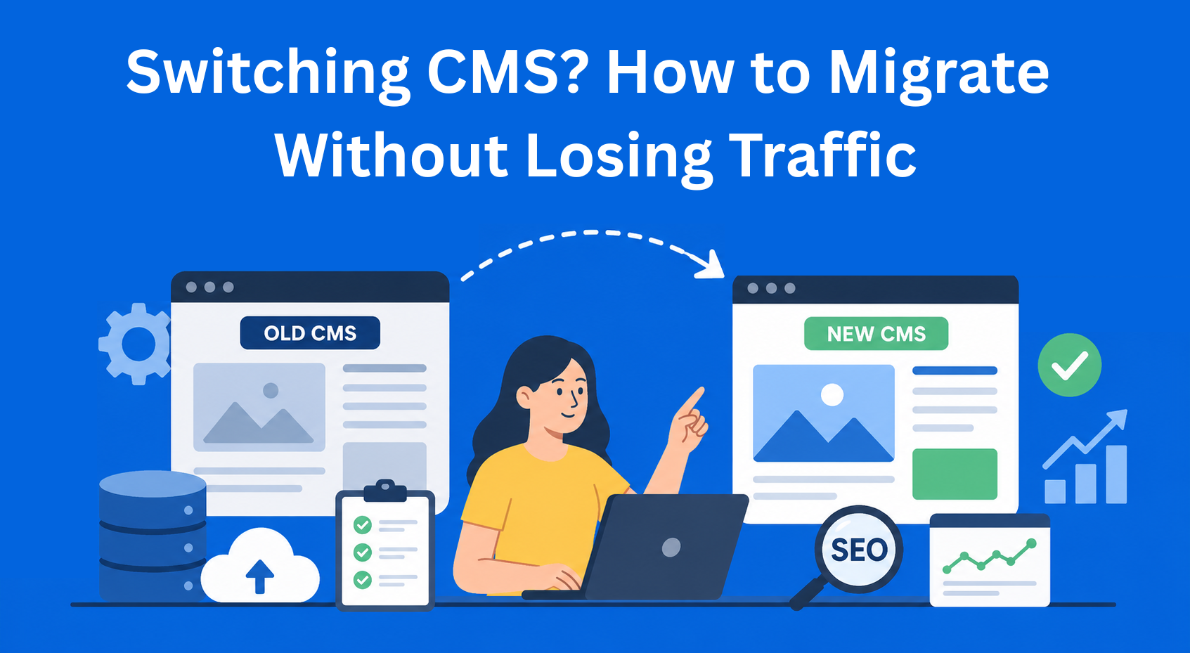 Switching Content Management Tools? Here's How to Make the Transition Smooth