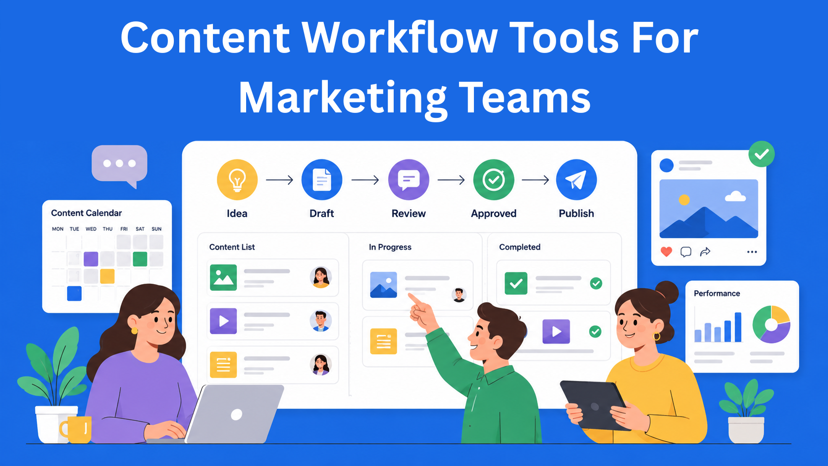 Content Workflow Tools For Marketing Teams